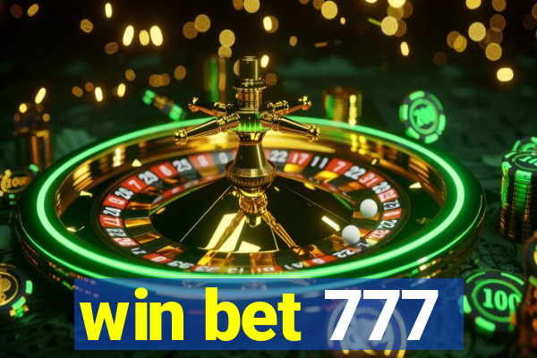 win bet 777